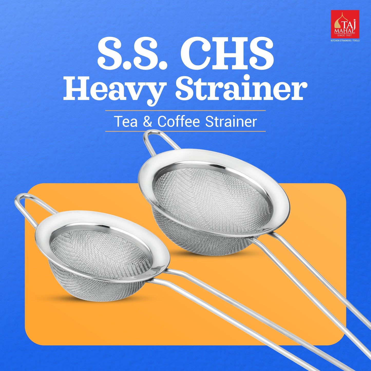SS CHS HEAVY TEA & COFFEE STRAINERS