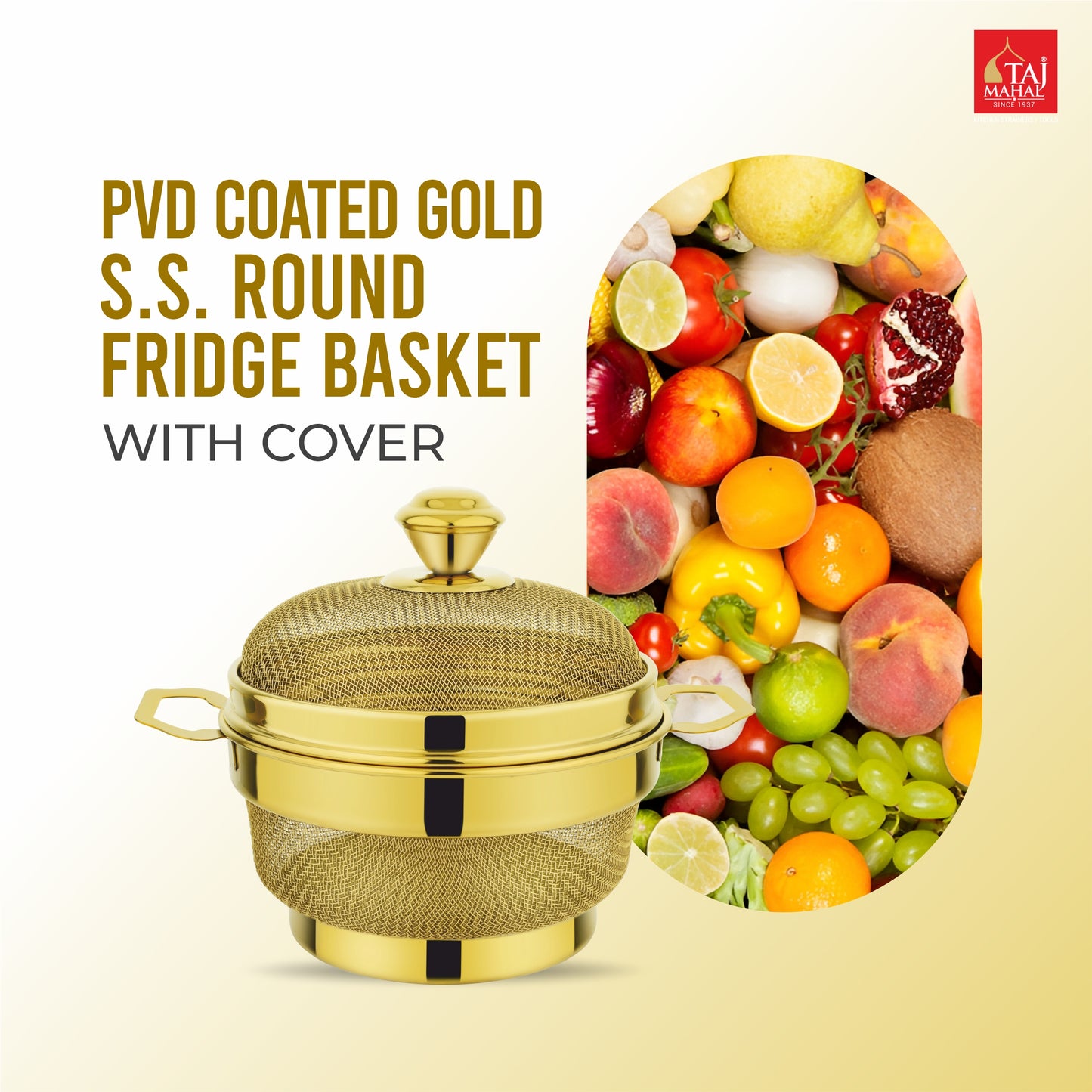 PVD COATED SS ROUND FRIDGE BASKET WITH COVER GOLD
