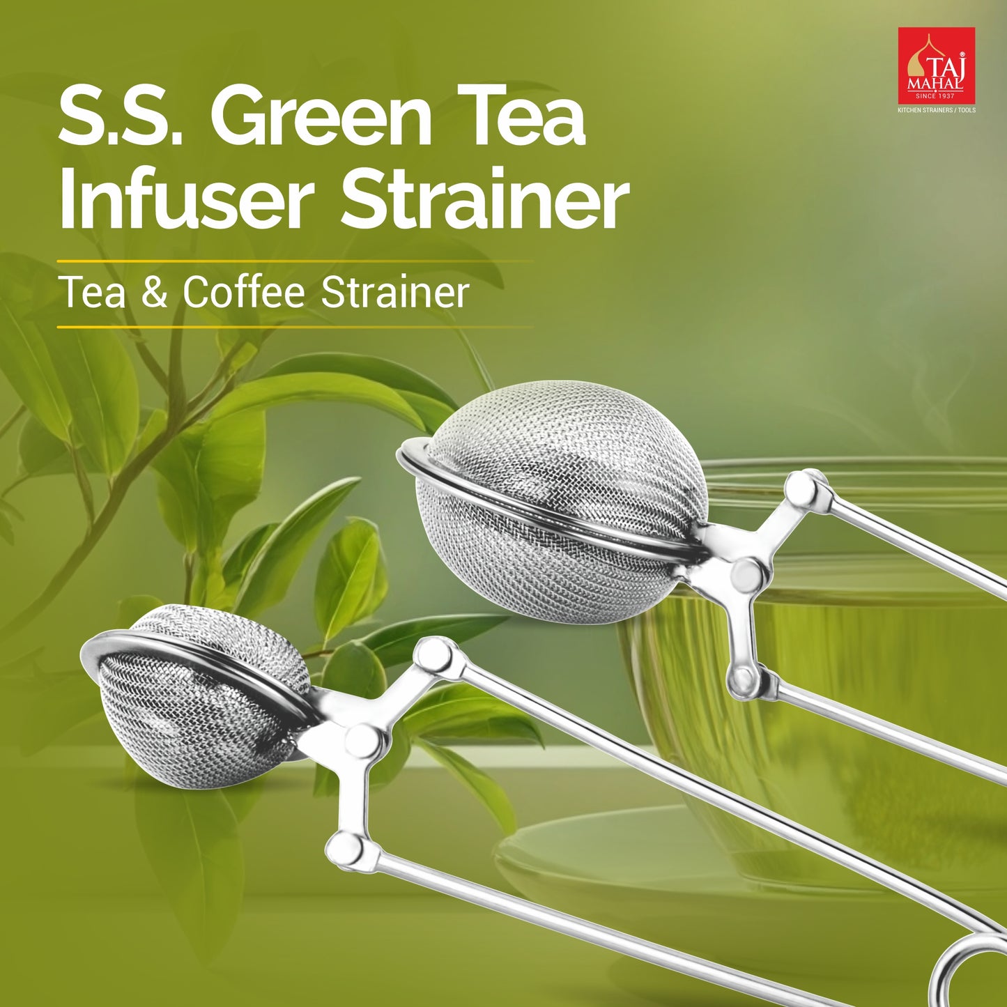 SS GREEN TEA INFUSER