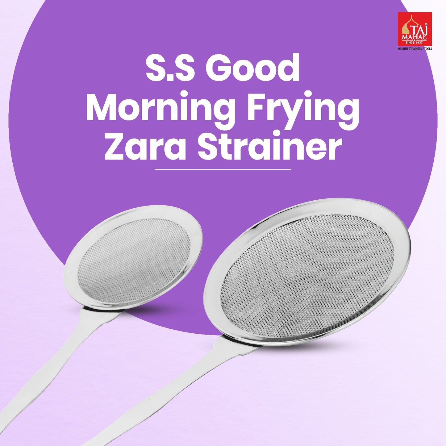 S.S GOOD MORNING FRYING ZARA STRAINER