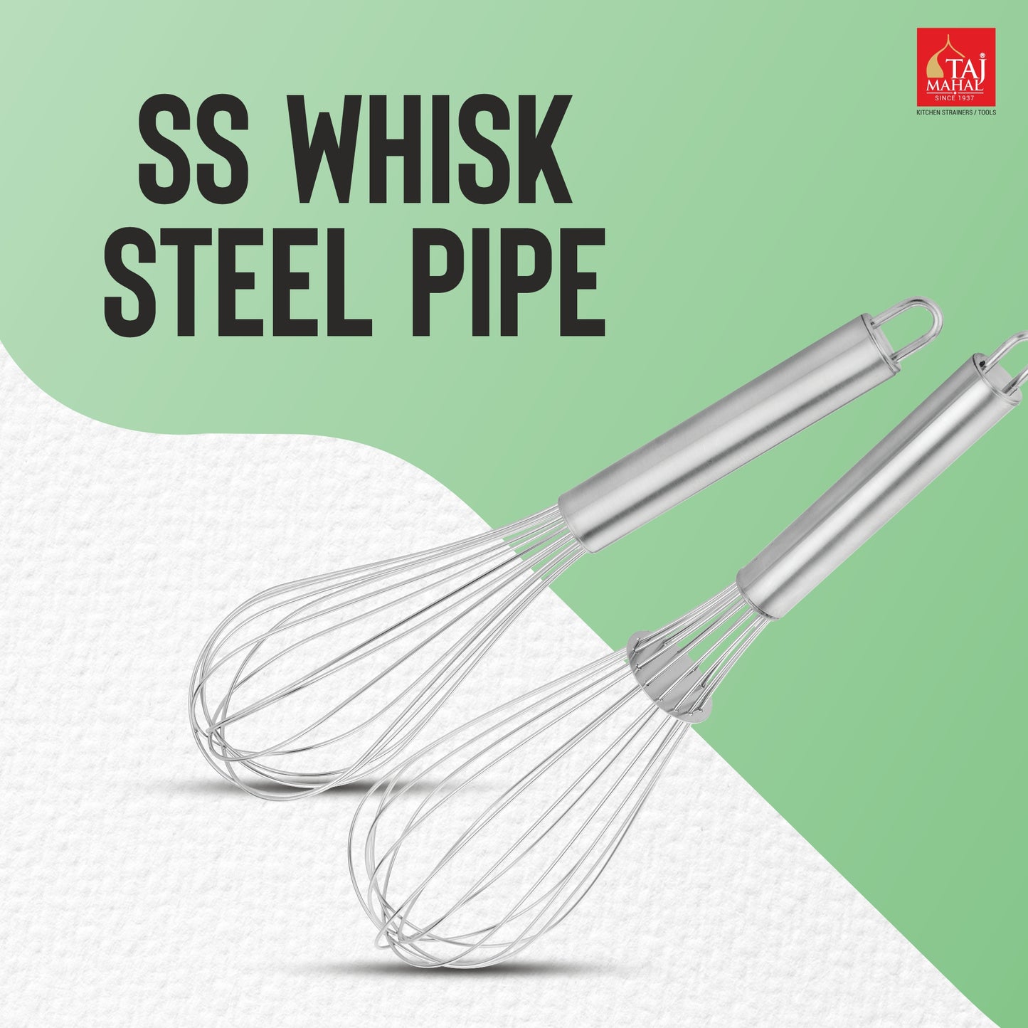 SS WHISK STEEL PIPE